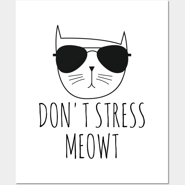 Don't Stress Meowt Shirt, Funny Cat, Cat Lover Shirt, Meow Wall Art by SweetMay